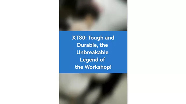 Durability You Can Trust: XT80 is a Beast!