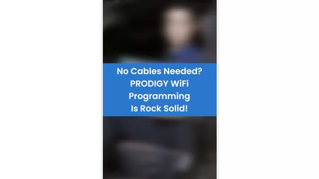 No Cables Needed? PRODIGY WiFi Programming Is Rock Solid!